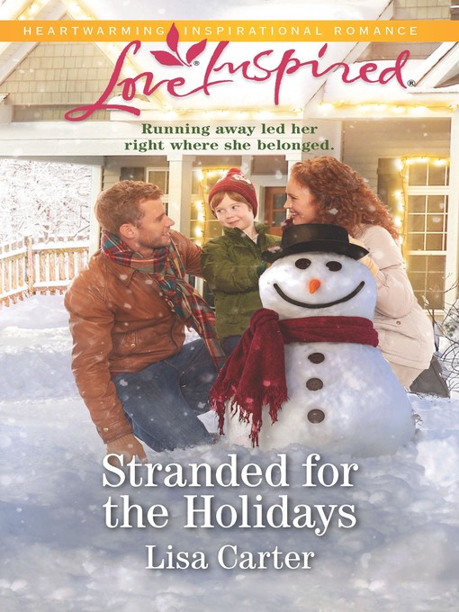 Title details for Stranded for the Holidays by Lisa Carter - Available
